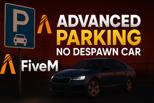 Advanced Parking - No Despawn Car